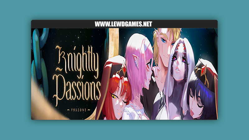 Knightly Passions FEYADA