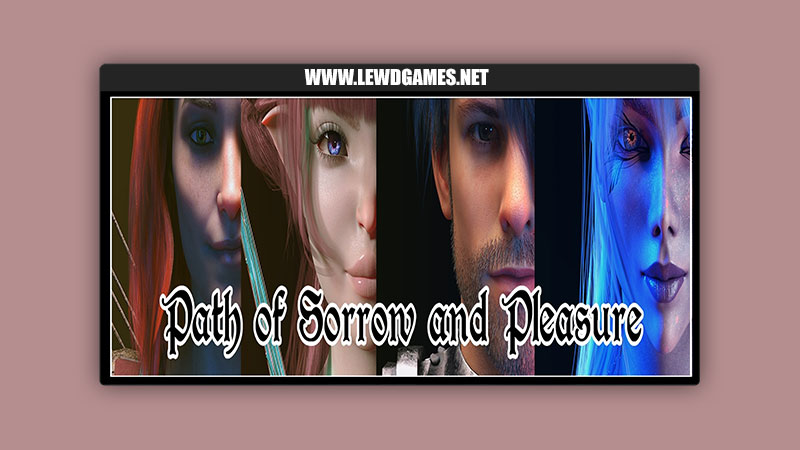 Path of Sorrow and Pleasure AE Games