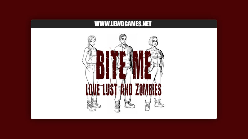 Bite Me - Love, Lust, and Zombies Bite Me LLZ