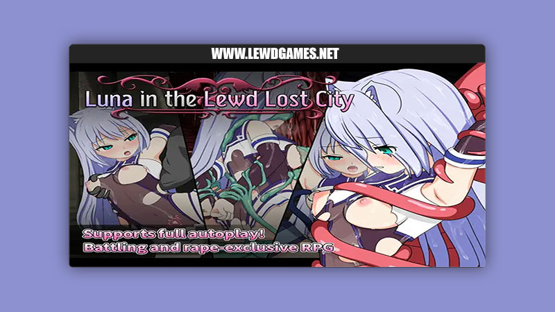 Luna in the Lewd Lost City
