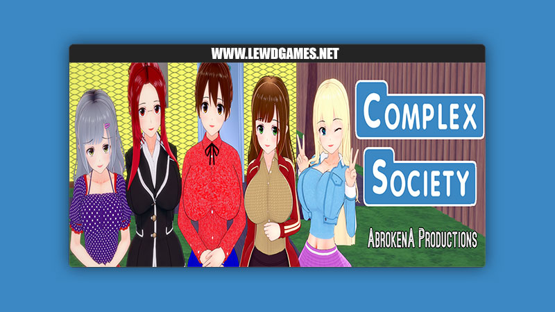 Complex Society AbrokenA Productions