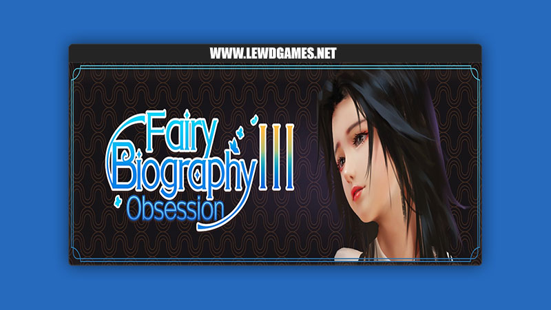 Fairy Biography3 : Obsession lovelygames
