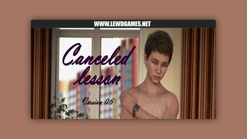 Canceled lesson AlexDeSex