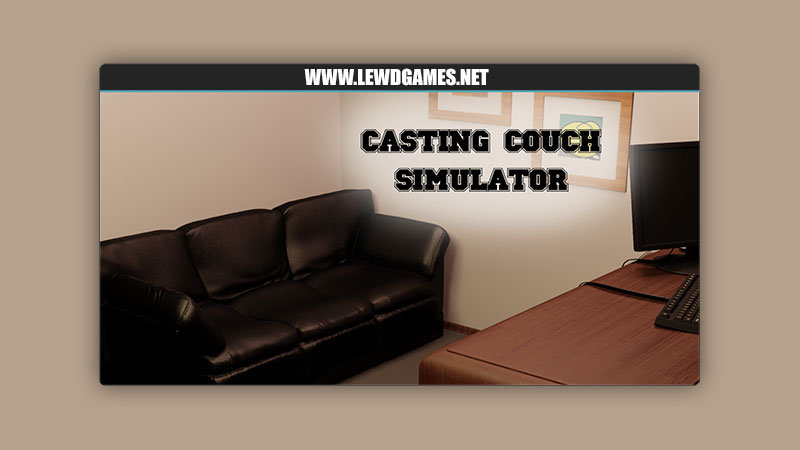 Casting Couch Simulator Casting Couch Simulator