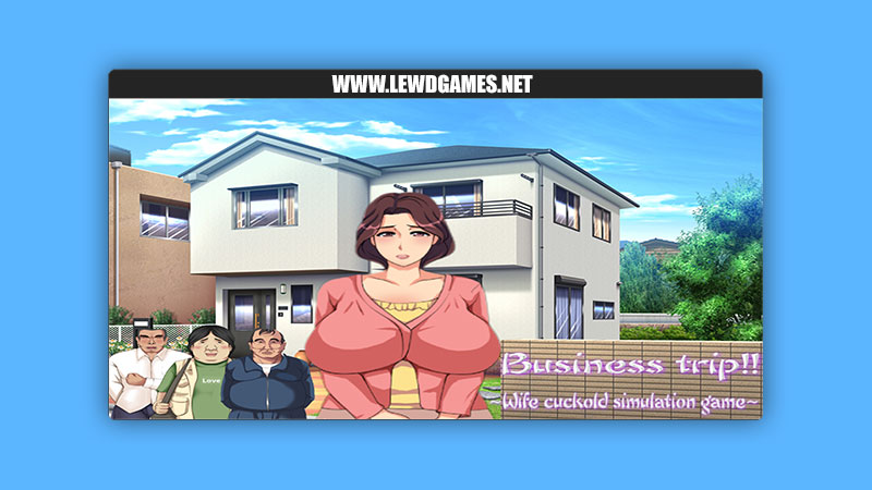 Business Trip!! ~Wife cuckold simulation game~ STARWORKS