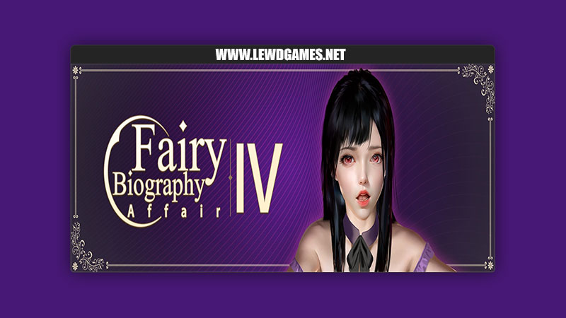 LEWDGAMESFairy Biography4 Affair Lovely Games