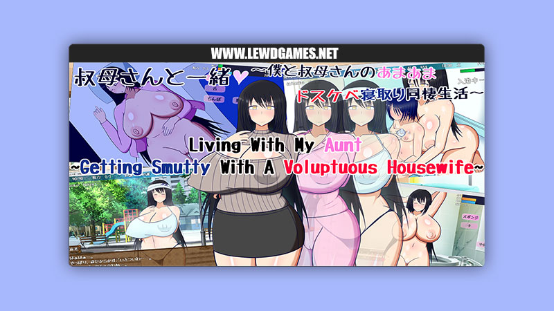 Living With My Aunt ~Getting Smutty with a Voluptuous Auntie~ Rega United Kingdom