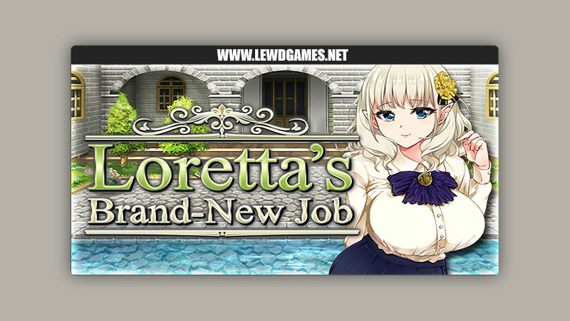 Loretta’s Brand-New Job AVANTGARDE Kagura Games