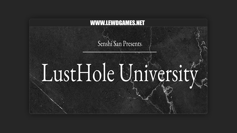 LustHole University SenshiSan