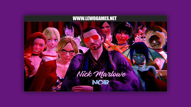 Nick Marlowe Noir ShamanLab