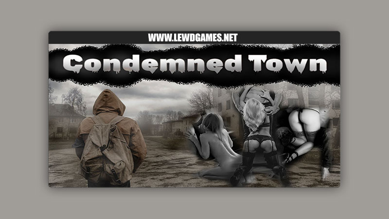  Condemned Town Thackerweil