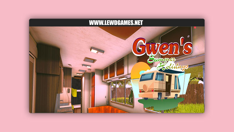 Gwen's Summer Holidays Perevorot