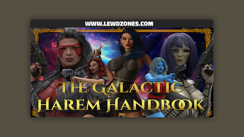  The Galactic Harem Handbook XCentric Labs