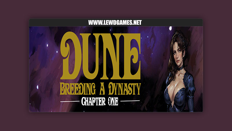 Dune – Breeding a Dynasty lmno