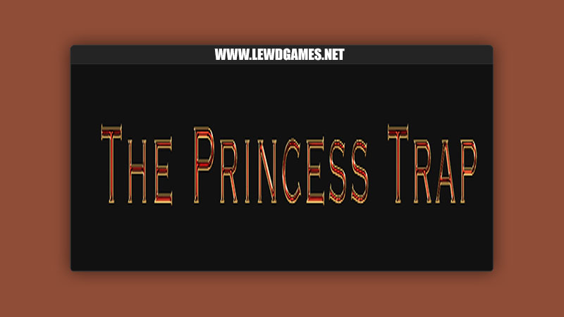 The Princess Trap Natnatnat