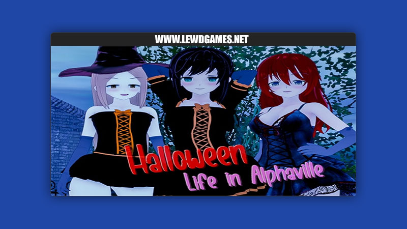 Halloween — Life in Alphaville GameleaksStudio