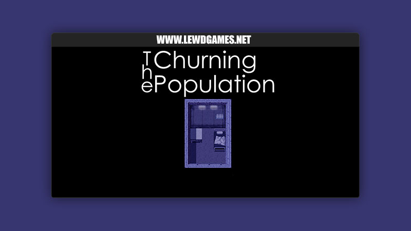 The Churning Population Egads