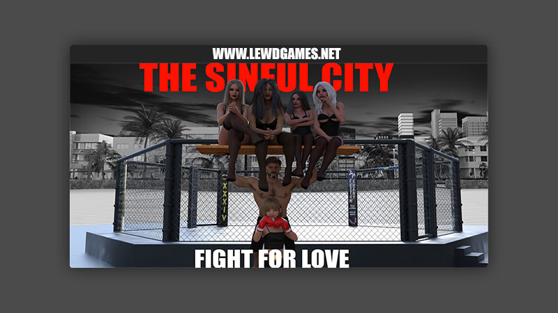 The Sinful City Fight For Love Peacemaker