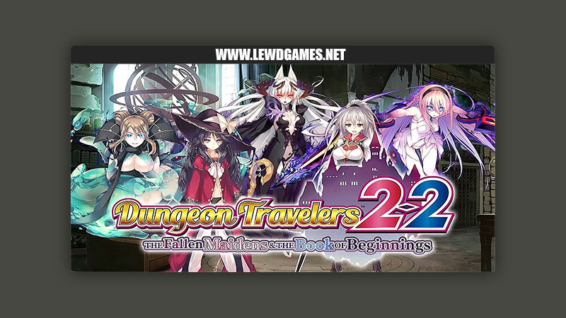 Dungeon Travelers 2-2: The Fallen Maidens & the Book of Beginnings Aquaplus & Sting