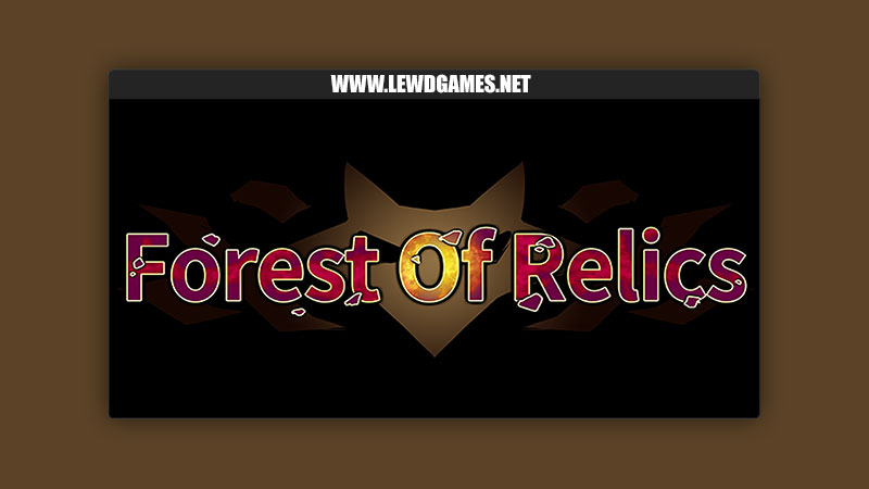 Forest Of Relics eTIRUe