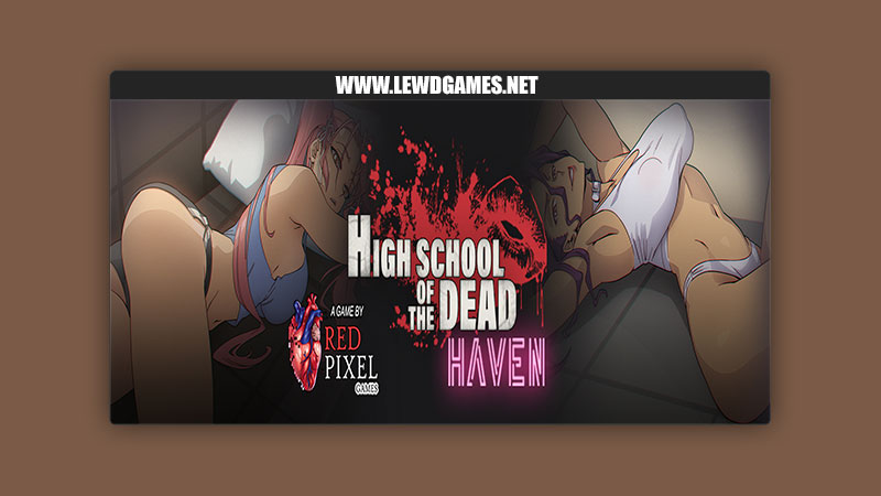 Highschool of the Dead Haven TheRedPixel