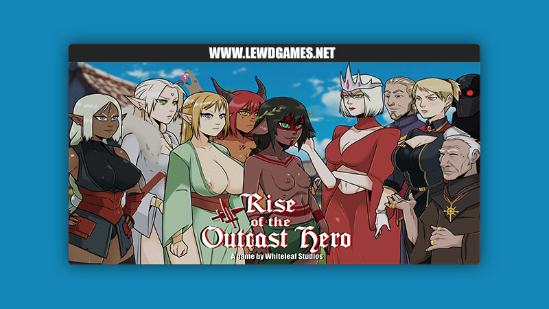 Rise of the Outcast Hero Whiteleaf Studios