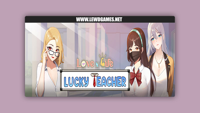 Love n Life Lucky Teacher Reborn Entertainment