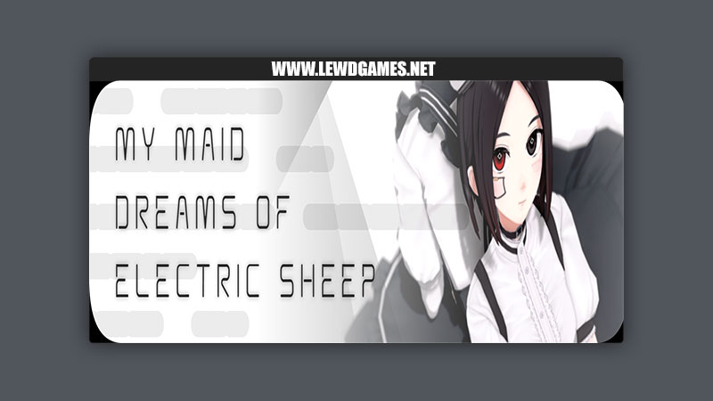 My Maid Dreams of Electric Sheep dodongamagnifico