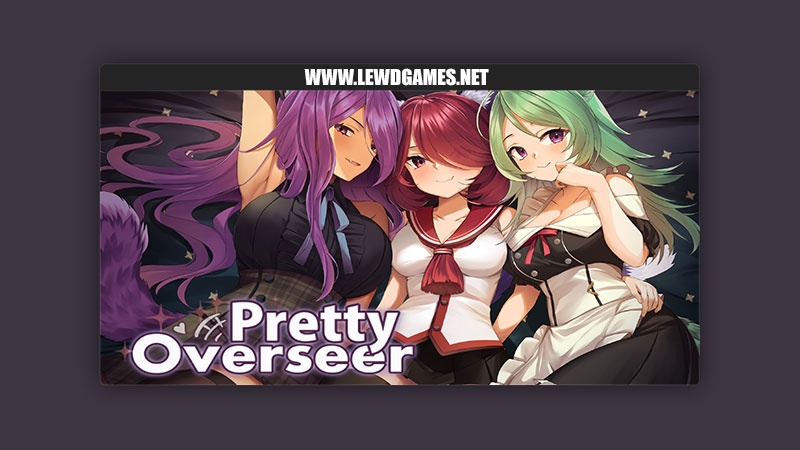 Pretty Overseer - Dating Sim + DLC Uncensored Flaming Firefly
