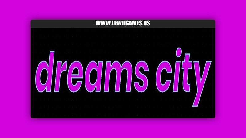 Dreams City Duliesta