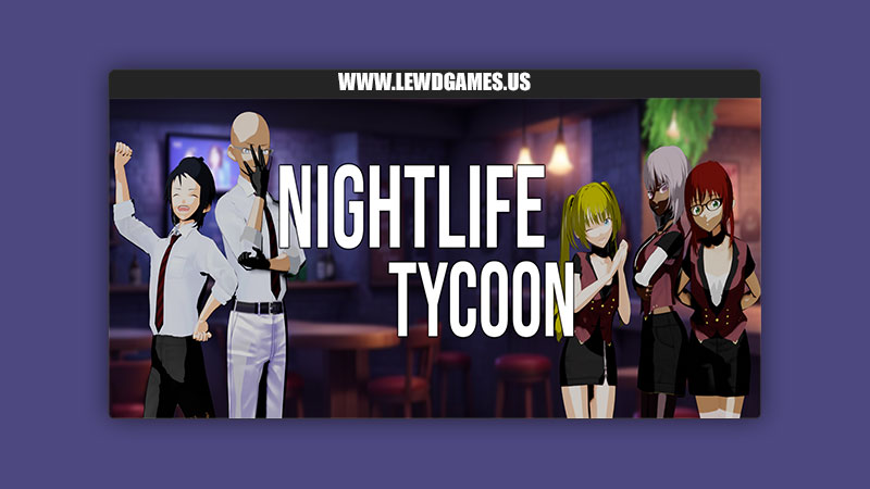 Nightlife [Beta] By Potatoes and Dragons