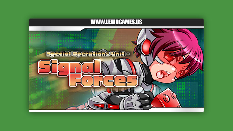 Special Operations Unit - SIGNAL FORCES ankoku marimokan
