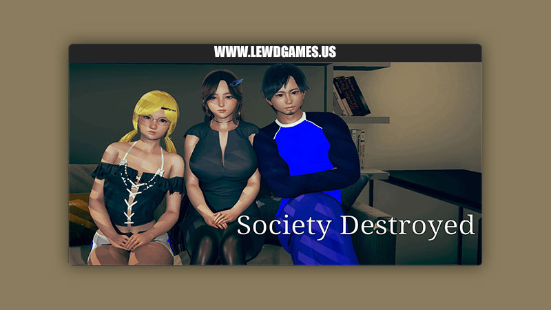 Society Destroyed BlueClear