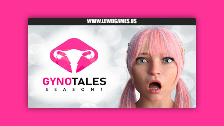 Gyno Tales - Season 1 Gyno Games